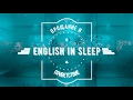 English in Sleep. Самые важные фразы Приветствия и Прощания в английском языке.