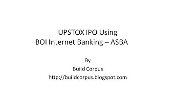 UPSTOX IPO using Bank of India - Star Connect - Internet Banking - ASBA
