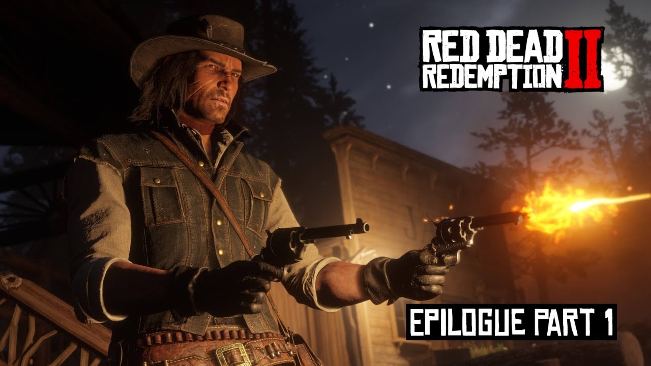 Red Dead Redemption 2 - Epilogue Part 1 Full Walkthrough | John Marston ...