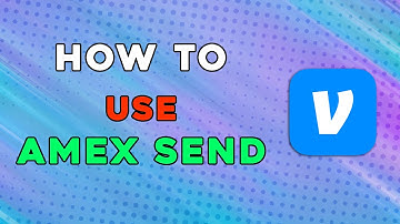 How To Use Amex Send On Venmo (Easiest Way)