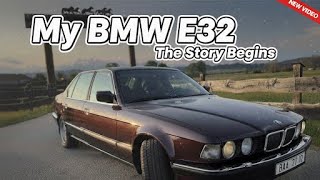 My BMW E32 – The Story Begins | 750iL Revival After 16 years | Episode 1
