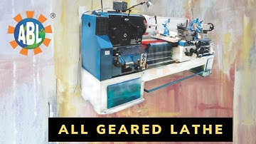 ALL GEARED LATHE MACHINE