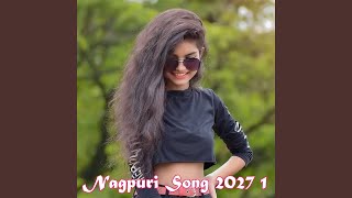 Nagpuri Song 2027 1