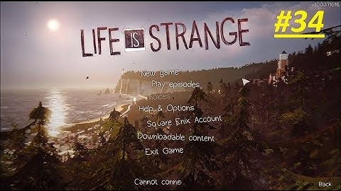 Life Is Strange Part 34