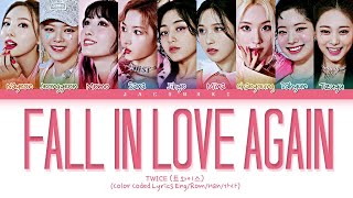 TWICE F.I.L.A (Fall In Love Again) Lyrics (Color Coded Lyrics)