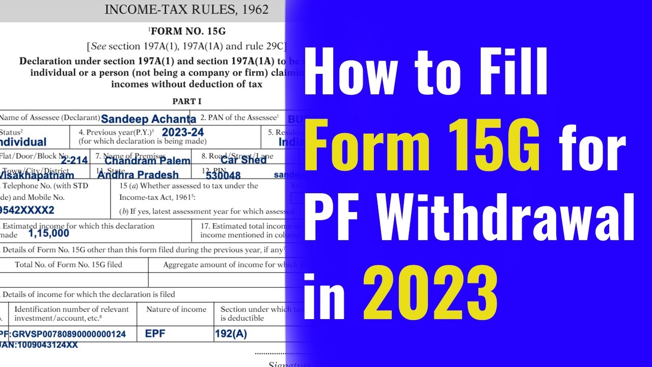 How To Fill Form 15g For Pf Withdrawal 2023 Youtube