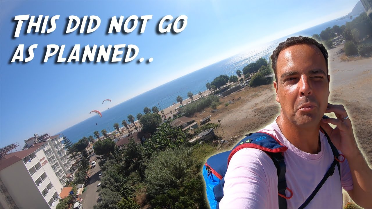 I Messed It Up – Paragliding Alanya