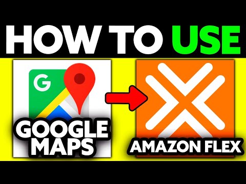 How To Use Google Maps on Amazon Flex (2025) - Step by Step