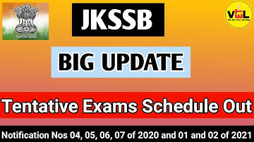 [Latest Update]JKSSB Tentative Exam Calendar Out,Notification Nos 04,05,06,07of2020and01and 02of2021