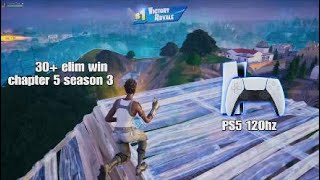 Chapter 5 season 3 30+ elim win gameplay | explosive crossbow IS OP 🔥🔥 | PS5 120fps