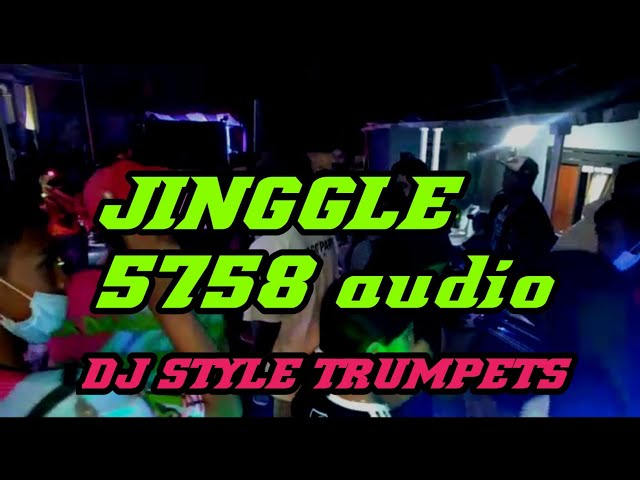 DJ JINGGLE 5758 AUDIO || DJ P2 PROJECT STYLE TRUMPETS || jinggle 5758 audio pujon gesingan class=