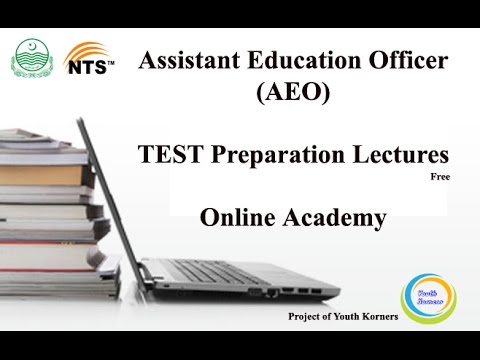 Lecture # 1 Assistant Education Officers AEO NTS Test Preparation Lectures   Online Academy