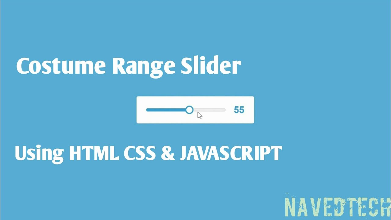 Custom Range Slider Using HTML CSS & JAVASCRIPT - YouTube