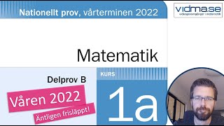 Matematik 1a. Nationellt prov VT 2022. Del B.