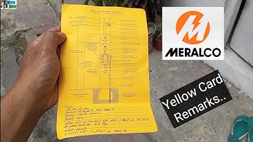 MERALCO YELLOW CARD REMARKS INTERPRETATION.. SERVICE ENTRANCE APPLICATION.. (TAGALOG) MISTER CORBI..
