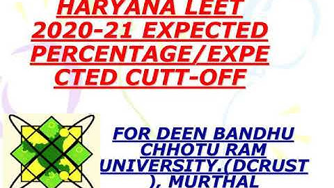 #haryanaleet2020  Expected cutt-off/ Expected percentage for dcrust in haryana leet 2020.