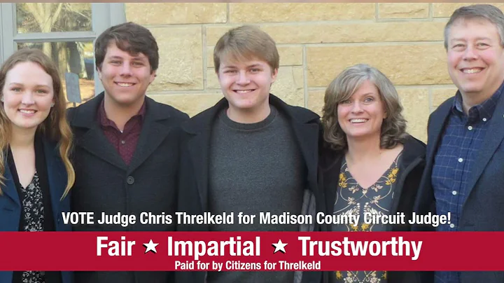 Elect Judge Chris Threlkeld for Madison County Circuit Judge