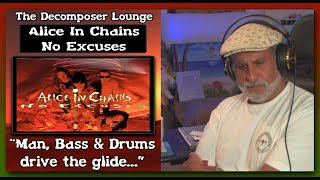 ALICE IN CHAINS No Excuses ~ Composer Reaction and Dissection ~ The Decomposer Lounge
