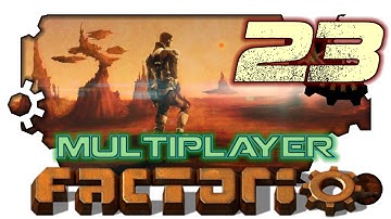 AAA Factorio 23 *Multiplayer* - Robot Abuse