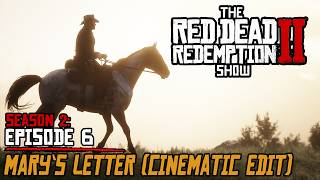 Marys Letter (Cinematic Edit)
