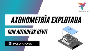 AXONOMETRIA EXPLOTADA CON REVIT - CURSO DE MODELADO REVIT PASO A PASO - 5.1