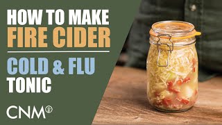 The Most Effective COLD & FLU Home Remedy (FIRE CIDER Recipe)
