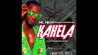 Kahela Mc Hb ft Benjamin Wa Mambo Jambo