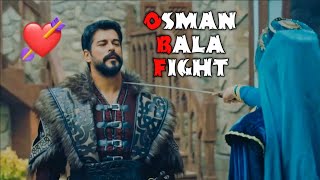 💕Osman Bala Fight⚔️|| Fight With Lover ||🔥Osman X Bala 🤗||💕 Love Status || It&#39;s Adnan 🎯