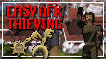 Easy AFK Thieving (OSRS)