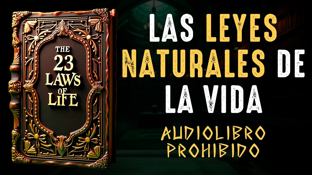 Domina las leyes universales que transforman tu vida (Audiolibro) - YouTube