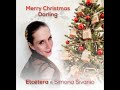 Etctera ft simona sivanio  merry christmas darling