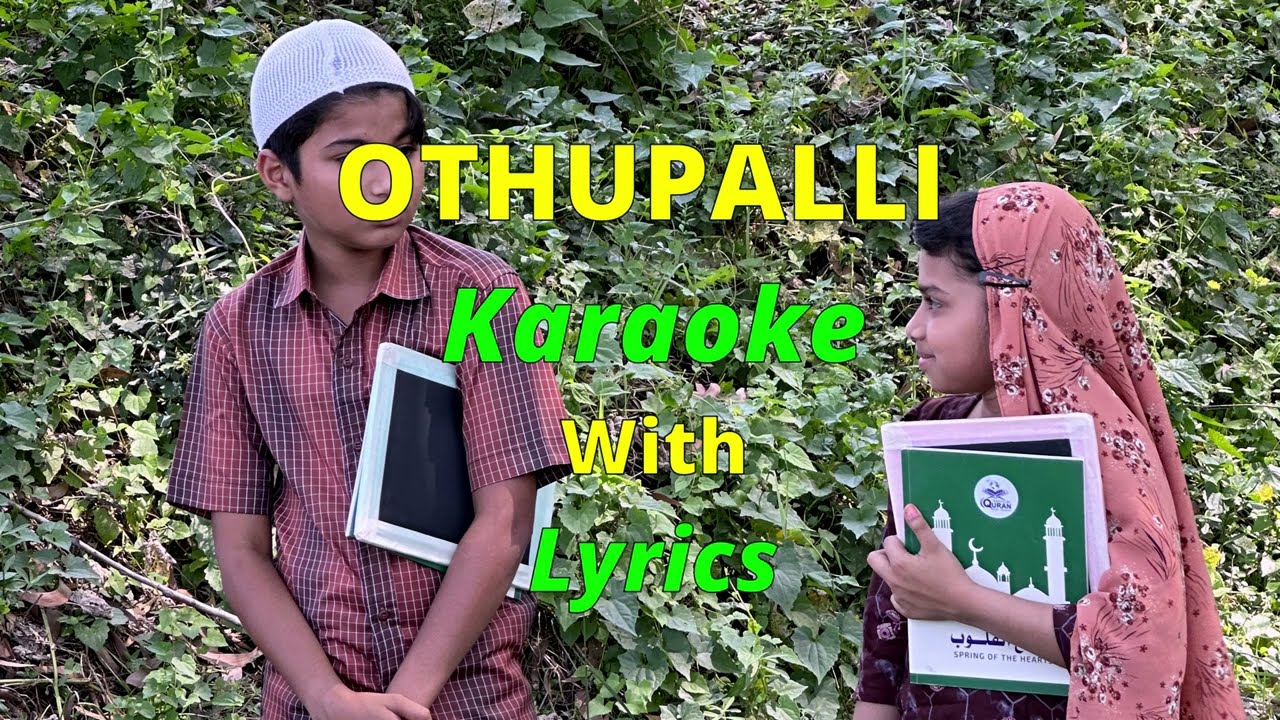 Othupalliyil karaoke with lyrics  Hameed Changaramkulam