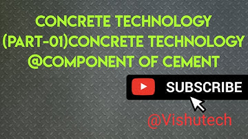 🛑Concrete technology @Component of cement @Part-1