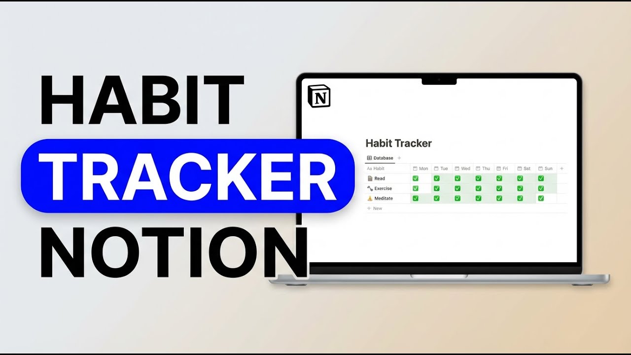 How to Make a Habit Tracker in Notion (Simple Step-by-Step Tutorial ...