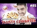 5 sposobów na... TŁUSTY CZWARTEK#2