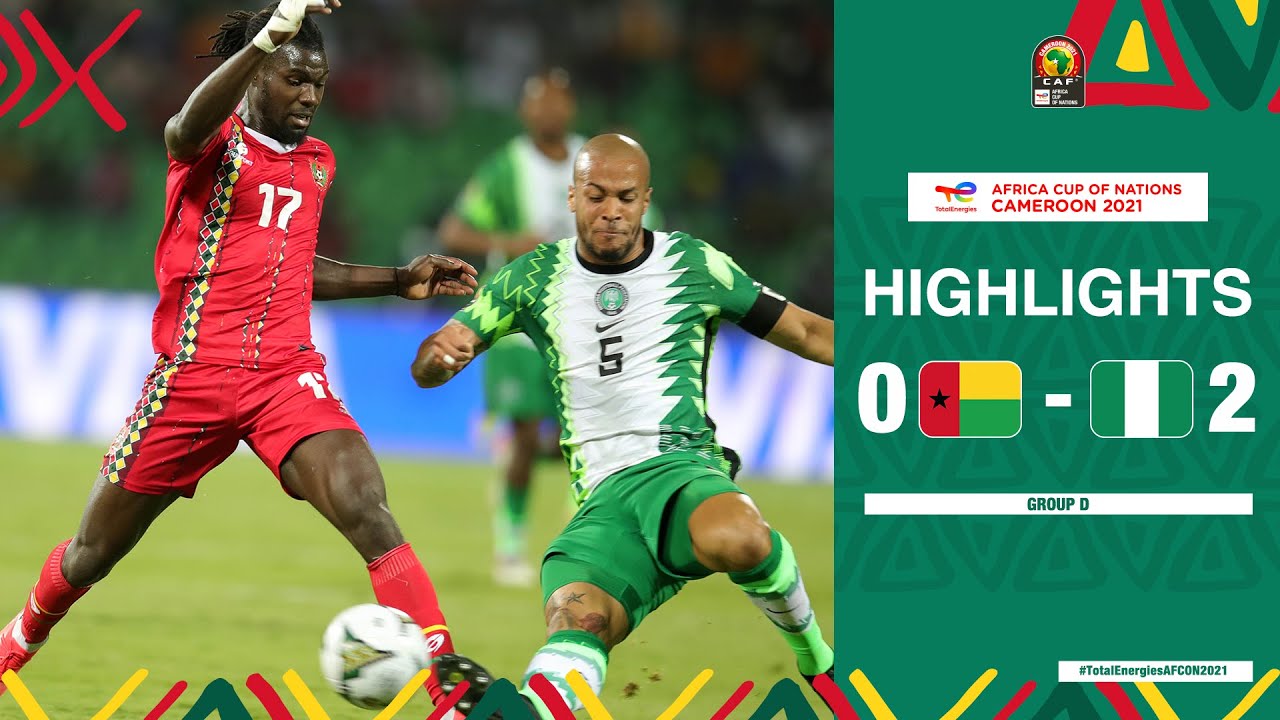 Download GUINEA BISSAU 🆚 NIGERIA Highlights - #TotalEnergiesAFCON2021 - Group D