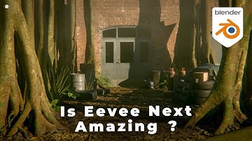 How to Make Eevee Next Super Realistic - From Scratch