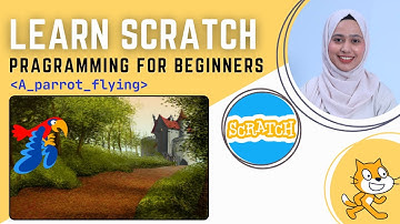 A Parrot Flying | Scratch Programming | Learn Scratch | Scratch Tutorials for Beginners