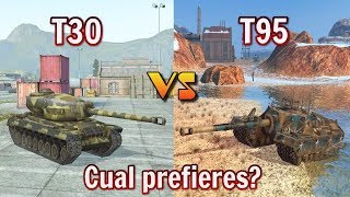 World of tanks Blitz | T30 vs T95 Cual Prefieres?