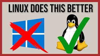 desktop operating systems part-1 : things linux does better than windows