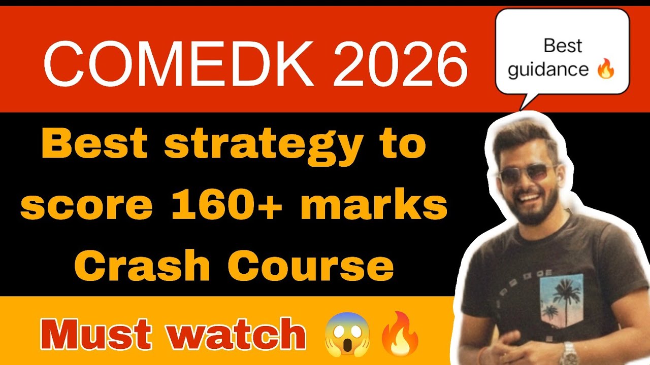 Best strategy to score 160+| COMEDK 2026| How to tackle question paper ...