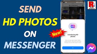 How to Send High Quality HD Photos on Facebook Messenger (New Feature) screenshot 2