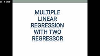 BS Math |Lecture-2|Multiple Linear Regression with two Regressors