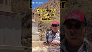 King Herod - the Great Builder
