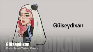 Download Lagu Uyghur folk song - Gülseydixan MP3 Download Lagu Uyghur folk song - Gülseydixan MP3