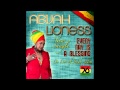 Abijah lioness  unidade 76  every day is a blessing lion of judah riddim