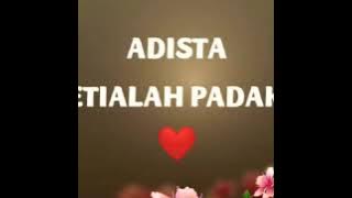 Adista - Setialah Padaku (lirik)