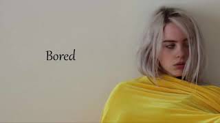 Billie Eilish - Bored (slowed+rain)