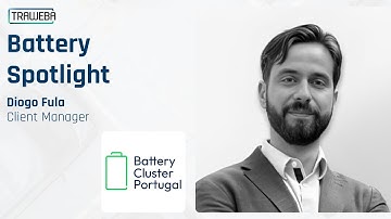 TraWeBa: Battery Spotlight Presents Diogo Fula | Battery Cluster Portugal