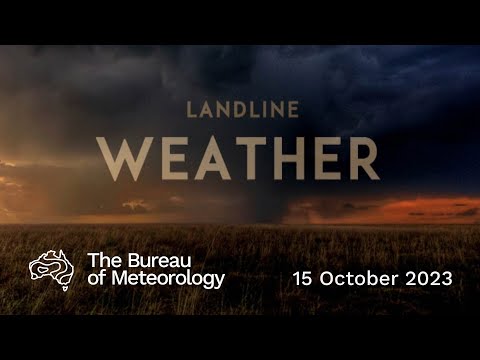 Weekly weather from the bureau of meteorology: sunday 15 october, 2023